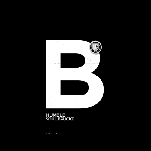 Soul Brucke - Humble [DDB155]
